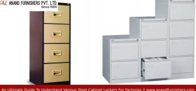 An Ultimate Guide To Understand Various Steel Cabinet Lockers For Factories